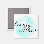 Waterverf Beauty Quote Magneet (Voorkant / Achterkant)