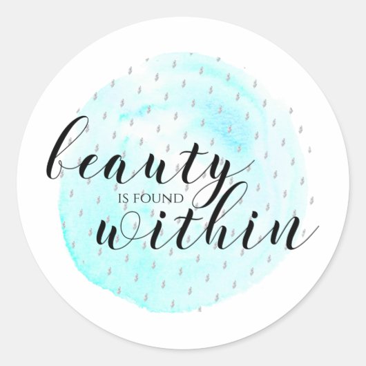 Waterverf Beauty Quote Ronde Sticker (Voorkant)