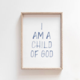 Waterverf blauw Ik ben een kind van God print