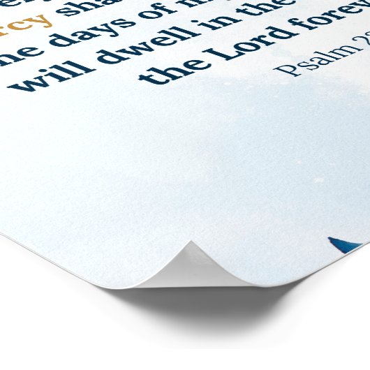 Waterverf Blauwe Psalm 23:6 Goedheid en barmhartig Poster (Hoek)