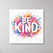 Waterverf Bloemen Inspirerend Quote Be Kind Art Canvas Afdruk (Voorkant)
