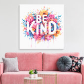 Waterverf Bloemen Inspirerend Quote Be Kind Art Canvas Afdruk (Insitu (Woonkamer))