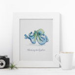 Waterverf Blue Octopus Motivatie Poster<br><div class="desc">Een schattig motivatie poster voor slaapkamers, badkamers en woongebieden in je tropische strandhuis. Deze druk kenmerkt mijn originele hand geschilderde blauwe octopus van de waterverf in schaduwen van groen en blauw met het citaat "dit is mijn strandplaats"in trendy manuscripttypografie wordt geplaatst. Personaliseer je om te lezen wat je maar wilt....</div>