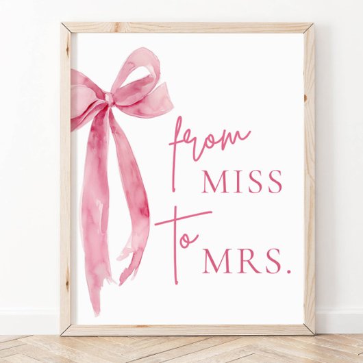 Waterverf Blush Roze Boog Van Miss Naar Mrs Sign Poster