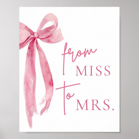 Waterverf Blush Roze Boog Van Miss Naar Mrs Sign Poster (Voorkant)
