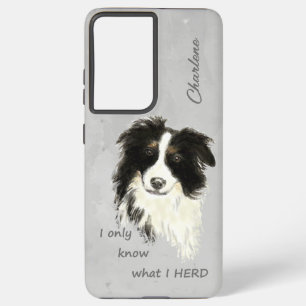 Waterverf Border Collie Dog Humor Herding Quote Samsung Galaxy Hoesje
