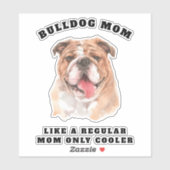 Waterverf Bulldog | Cool Bulldog Mam/Pap Sticker (Vel)