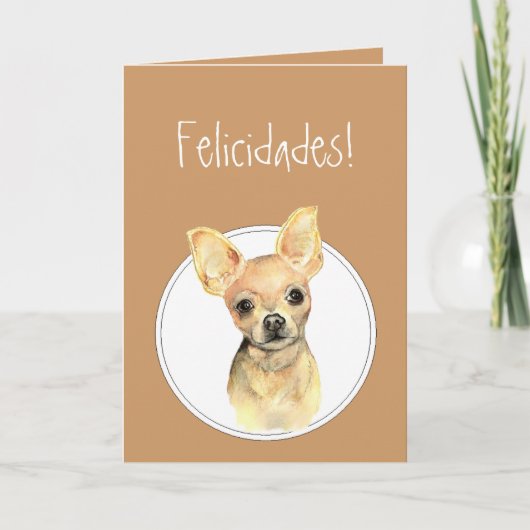 Waterverf Chihuahua, Felicidades! De Verjaardag Kaart (Voorkant)