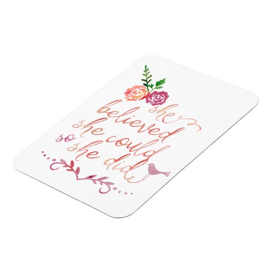 Waterverf citaat dat ze dacht dat ze het kon, dus  magneet (Linkerzijde)