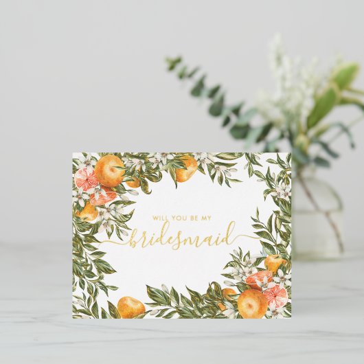 Waterverf Citrus Orchard | Wees mijn Bridesmaid Folie Uitnodiging Briefkaart (Staand Voorkant)