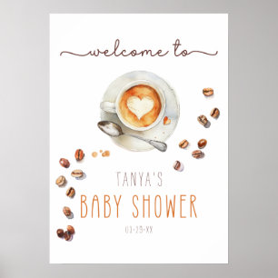 Waterverf Coffee Latte Baby shower Welkomstbord Poster