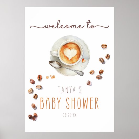 Waterverf Coffee Latte Baby shower Welkomstbord Poster (Voorkant)