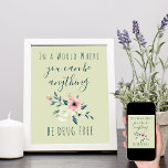 Waterverf drugsbestrijding poster<br><div class="desc">Poster ter bestrijding van drugsverslaving. De boodschap 'Zeg nee tegen drugs' staat op een zachte groene achtergrond en luidt: "In een wereld waar je iets kunt zijn. Wees drugsvrij". De slogan wordt geletterd in elegant handgeschreven script en hoofdlettertypografie. Het poster is versierd met een waterverf bloem van roze en ivoorbloemen....</div>