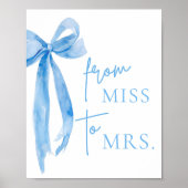 Waterverf Dusty Blue Bow Van Miss naar Mrs Sign Poster (Voorkant)