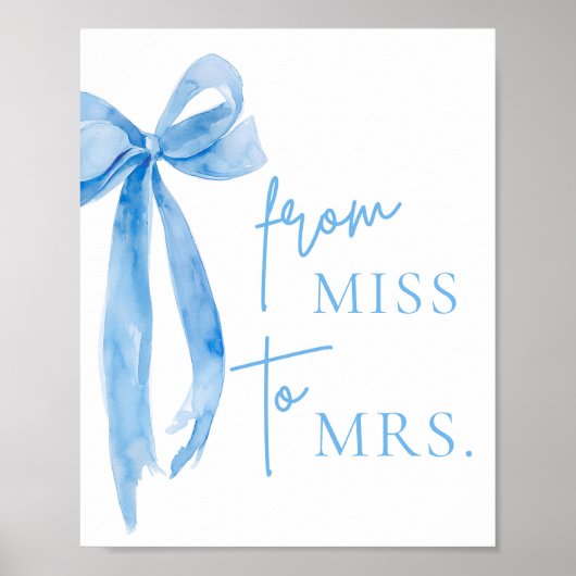 Waterverf Dusty Blue Bow Van Miss naar Mrs Sign Poster (Voorkant)