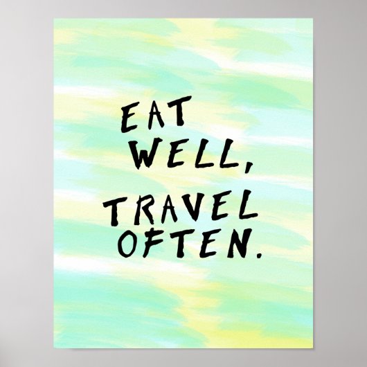 Waterverf "Eat Well, Travel Vaak" Poster (Voorkant)