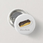 Waterverf Éclair au Chocolat Ronde Button 3,2 Cm (Voorkant /achterkant)