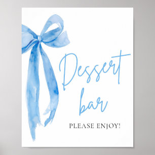 Waterverf Elegant Dusty Blue Bow Dessert Bar Sign Poster