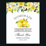 Waterverf Floral Lemons Limoncello Wedding Poster<br><div class="desc">Elegant Waterverf Yellow Floral Greenery Lemons Homemade Limoncello Wedding Hartelijk dank Poster</div>