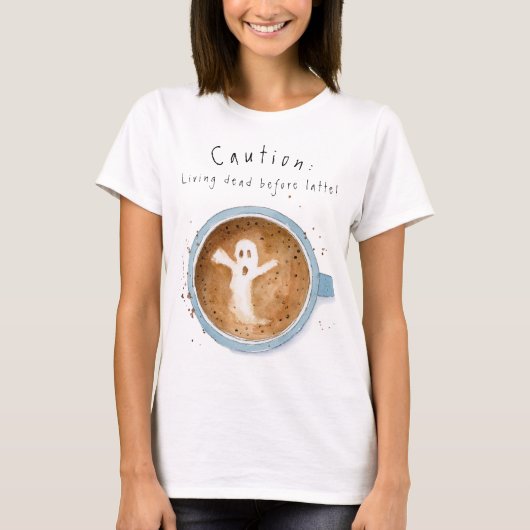 Waterverf Ghost Attentie: Haunted Before Coffee T-shirt (Voorkant)