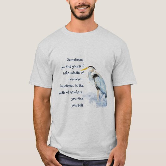Waterverf Great Blue Heron Inspirerend Quote T-shirt (Voorkant)