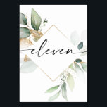 Waterverf Greenery en Gold Table Numbers Eleven Kaart<br><div class="desc">Dit ontwerp van het lijstaantal kenmerkt een elegante regeling van eucalyptusgroenery en een minimale manuscriptdoopvont. Klik de "Klik om verder"knoop aan te passen om de kleur van de manuscriptformulering en de achtergrondkleur uit te geven. Bekijk het hele collectie voor meer overeenkomende objecten!</div>