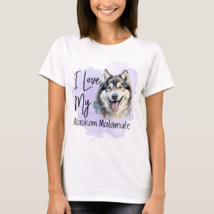 WATERVERF IK HOU VAN MIJN ALASKAN MALAMUTE HOND T-SHIRT