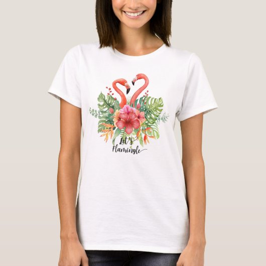 Waterverf Laten we Flamingle Flamingo laten vlamme T-shirt (Voorkant)