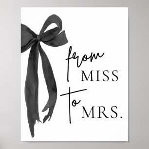 Waterverf Modern Black Bow Van Miss naar Mrs Sign Poster