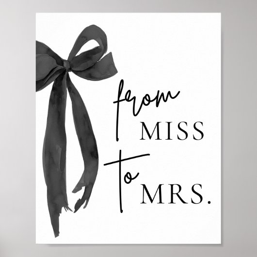 Waterverf Modern Black Bow Van Miss naar Mrs Sign Poster (Voorkant)