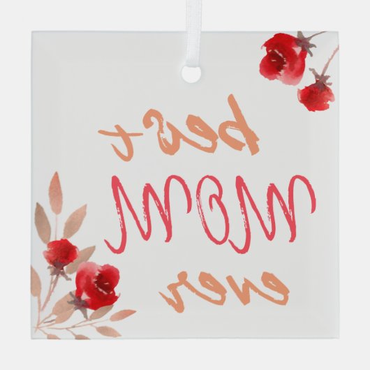 Waterverf Moeder beste mam Ever Red Roses Glas Ornament (Achterkant)