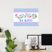Waterverf Pastel Bloemen BE KIND Poster (Thuiskantoor)