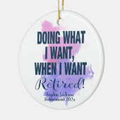 Waterverf pensionering doet wat ik wil keramisch ornament (Links)