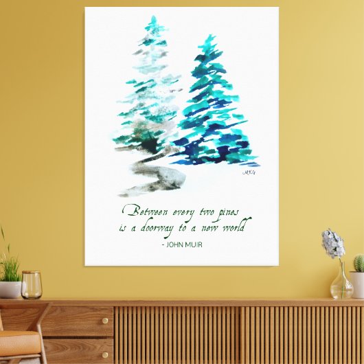 Waterverf Pine Trees John Muir Forest Quote Canvas Afdruk (Insitu (Woonkamer))
