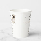 Waterverf PUG Dog Welkom op de bruiloft Papieren Bekers (Rechts)