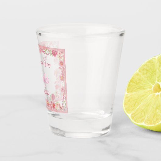 Waterverf Roze Floral is mijn Bridesmaid Shot Glas (Rechts)