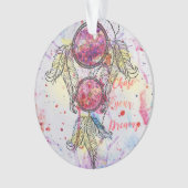 Waterverf-schets Dreamweaver "Chase your Dreams" Ornament (voorkant)