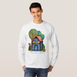 Waterverf Stomme Home Sweet Home Art T-shirt