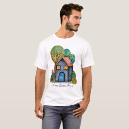 Waterverf Stomme Home Sweet Home Art T-shirt