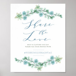 Waterverf Succulents Share the Love Wedding Sign Poster
