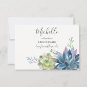 Waterverf Succulosa zal mijn Bridesmaid zijn Kaart (Voorkant)