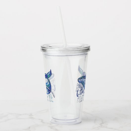 Waterverf walvis - Ik walgelijk altijd van je Acryl Drinkbeker (Links)