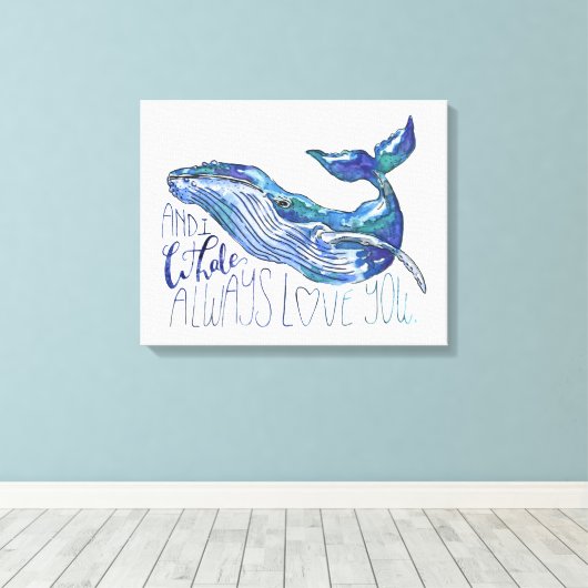 Waterverf walvis - Ik walgelijk altijd van je Canvas Afdruk (Insitu (Houten vloer))