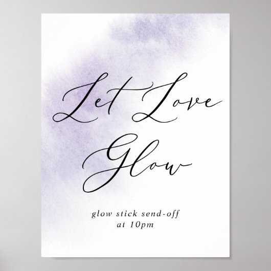 Waterverf was | Paars Let Love Glow Sign Poster (Voorkant)