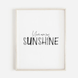 waterverf zwart Je bent mijn Sunshine Art print