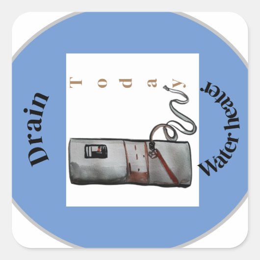 waterverwarmingstoestel vandaag - herinnering vierkante sticker (Voorkant)