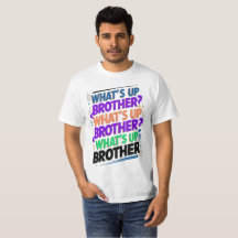 wat's er aan de hand broer (E)