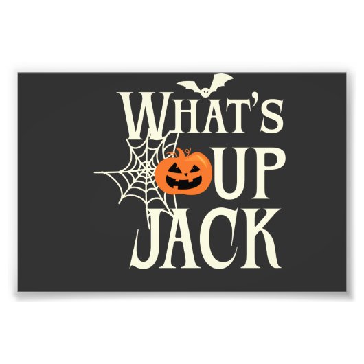 Wat's Up Jack Halloween Foto Afdruk (Voorkant)
