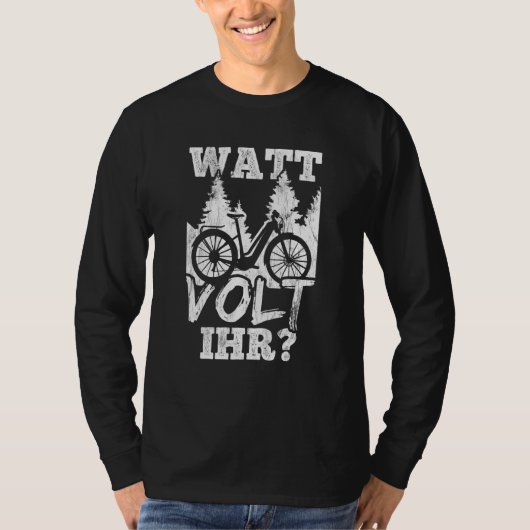 Watt Volt uw Emtb fietscyclist E Bike T-shirt (Voorkant)