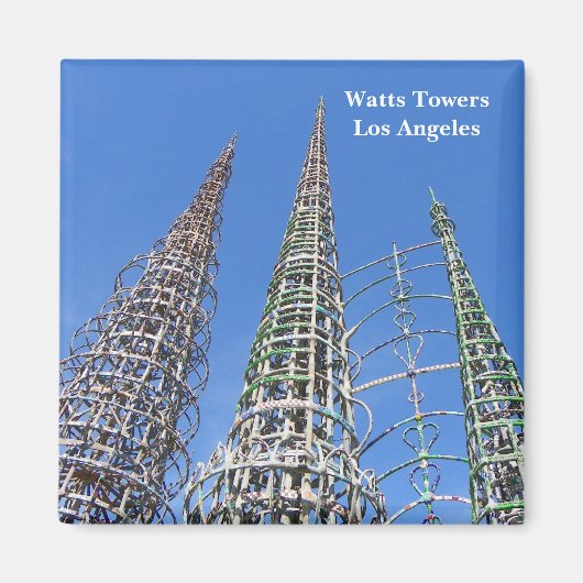 Watts Towers/Los Angeles magneet! Magneet (Voorkant)